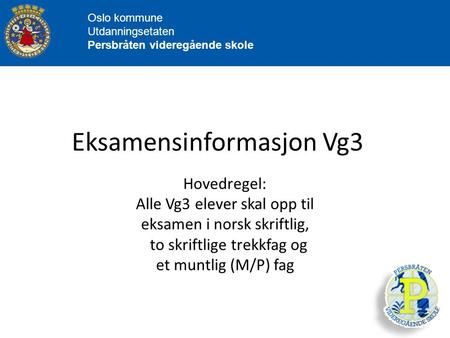 Eksamensinformasjon Vg3