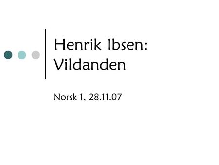 Henrik Ibsen: Vildanden