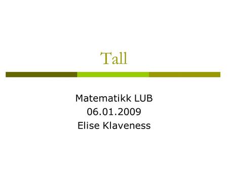 Matematikk LUB Elise Klaveness