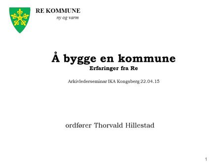 ordfører Thorvald Hillestad