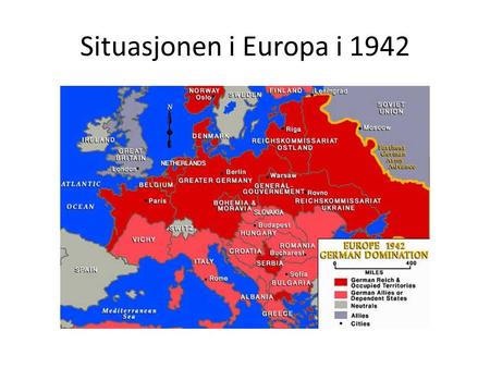 Situasjonen i Europa i 1942. Situasjonen i Øst-Asia 1942.
