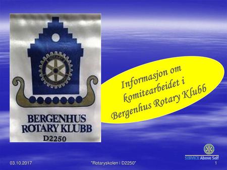 komitearbeidet i Bergenhus Rotary Klubb