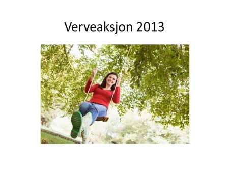 Verveaksjon 2013. 8. mars starter verveaksjonen i morgenrushet på Oslo S • Øke medlemstallet med 1% årlig • 8. – 24. mars ekstra innsats • Filmsnutter.