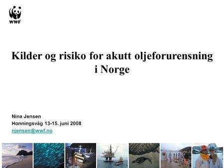 Kilder og risiko for akutt oljeforurensning i Norge