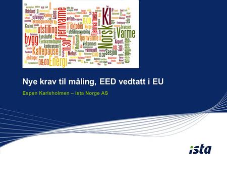 Nye krav til måling, EED vedtatt i EU