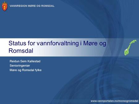 Status for vannforvaltning i Møre og Romsdal