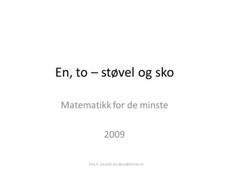 Matematikk for de minste 2009