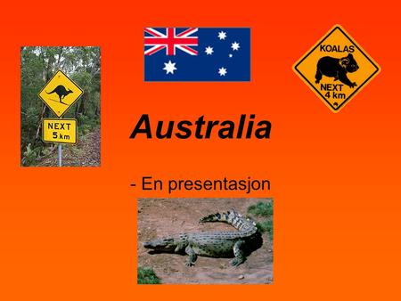 Australia - En presentasjon.