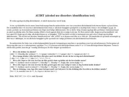 AUDIT (alcohol use disorders identification test)