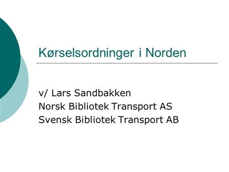 Kørselsordninger i Norden