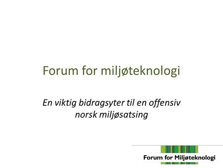 Forum for miljøteknologi