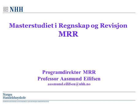 Masterstudiet i Regnskap og Revisjon MRR