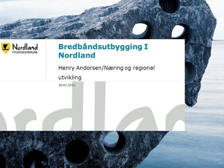 Bredbåndsutbygging I Nordland