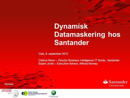 Dynamisk Datamaskering hos Santander