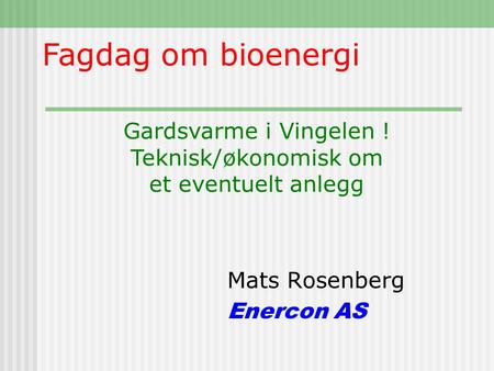 Mats Rosenberg Enercon AS