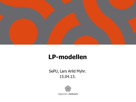 LP-modellen SePU, Lars Arild Myhr. 15.04.13..