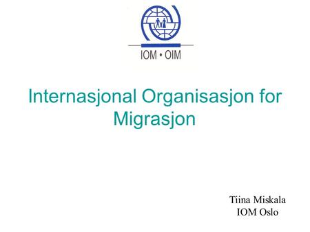 Internasjonal Organisasjon for Migrasjon