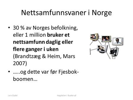 Nettsamfunnsvaner i Norge