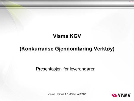 Visma KGV (Konkurranse Gjennomføring Verktøy)