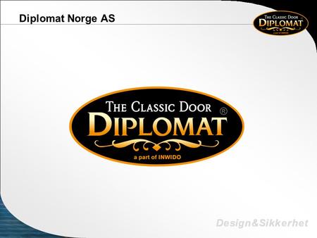 Diplomat Norge AS.