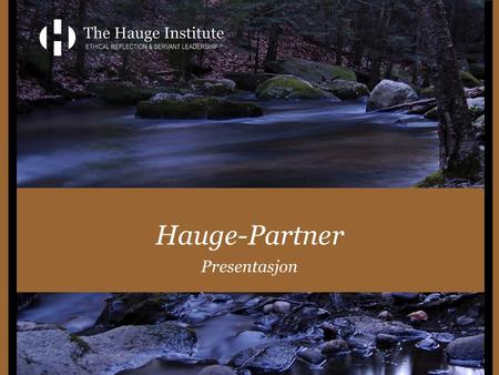 Hauge-Partner Presentasjon.