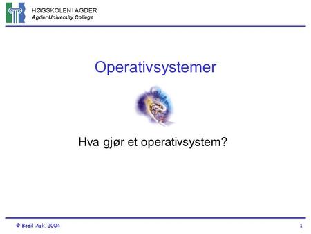 Hva gjør et operativsystem?