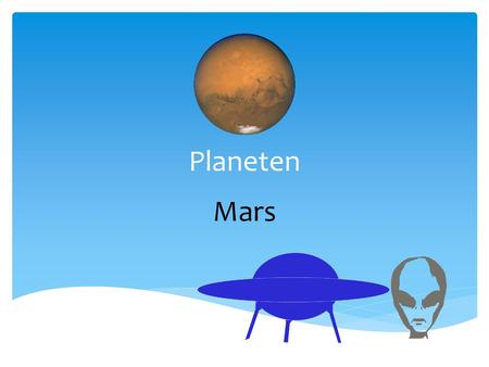 Planeten Mars.