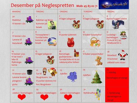 Desember på Neglespretten Mob:
