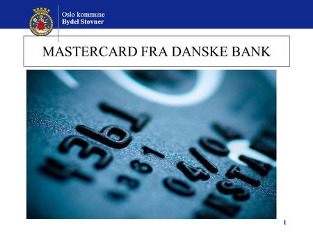 MASTERCARD FRA DANSKE BANK
