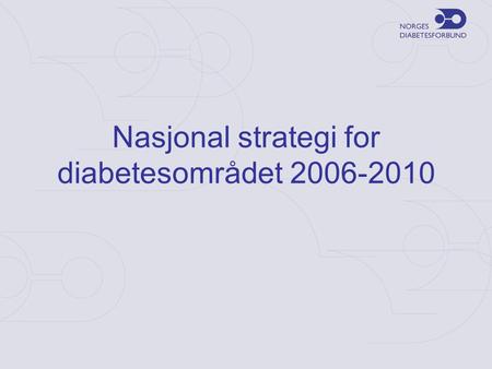 Nasjonal strategi for diabetesområdet