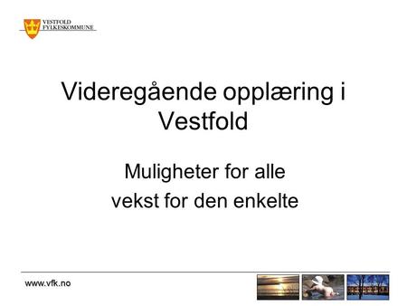 Videregående opplæring i Vestfold
