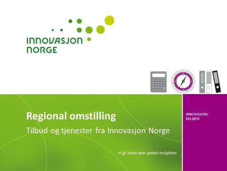 Tilbud og tjenester fra Innovasjon Norge