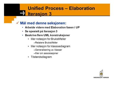 Unified Process – Elaboration Iterasjon 3