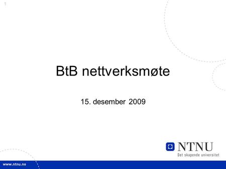 BtB nettverksmøte 15. desember 2009.