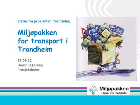 Miljøpakken for transport i Trondheim