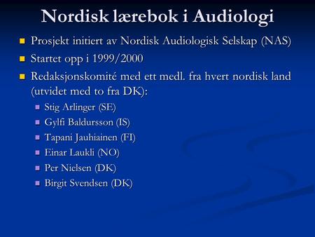 Nordisk lærebok i Audiologi
