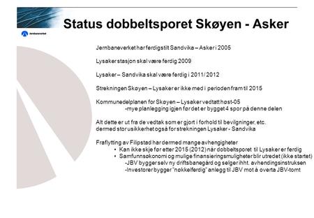 Status dobbeltsporet Skøyen - Asker