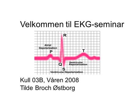 Velkommen til EKG-seminar