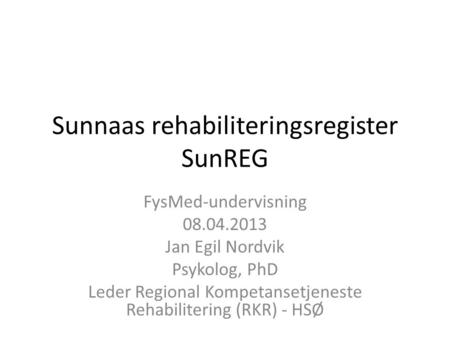 Sunnaas rehabiliteringsregister SunREG