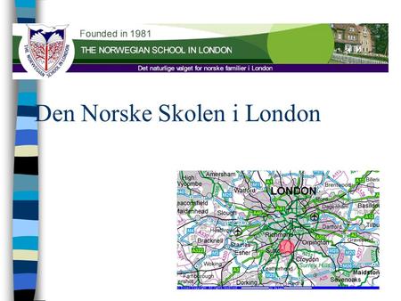 Den Norske Skolen i London
