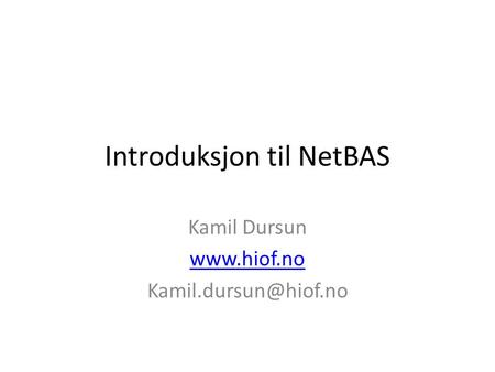 Introduksjon til NetBAS