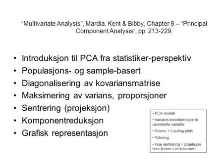Introduksjon til PCA fra statistiker-perspektiv