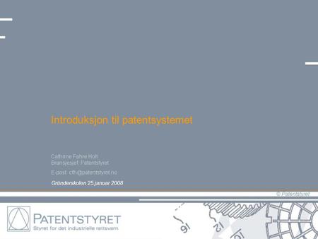 Introduksjon til patentsystemet