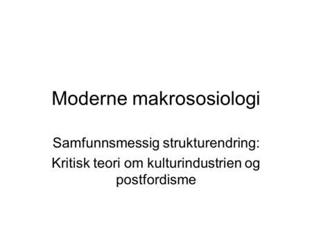 Moderne makrososiologi