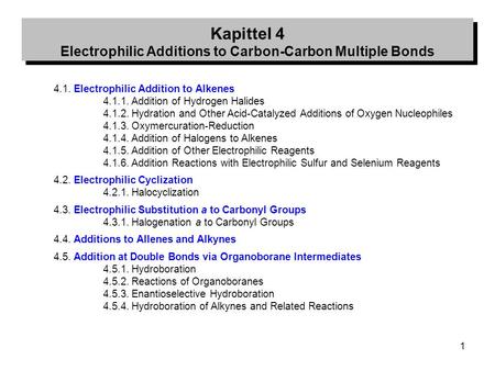 Kapittel 4 Electrophilic Additions to Carbon-Carbon Multiple Bonds
