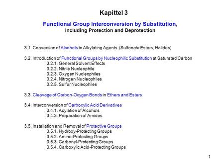 Kapittel 3 Functional Group Interconversion by Substitution,