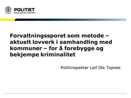Politiinspektør Leif Ole Topnes