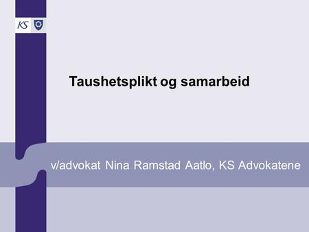 v/advokat Nina Ramstad Aatlo, KS Advokatene