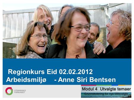 Regionkurs Eid Arbeidsmiljø    - Anne Siri Bentsen