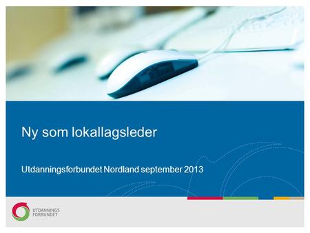 Utdanningsforbundet Nordland september 2013